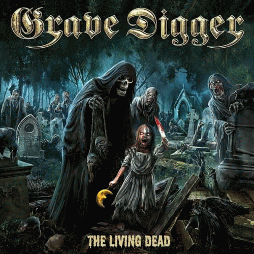 Grave Digger : The Living Dead